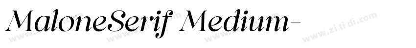 MaloneSerif Medium字体转换 MaloneSerif Medium字体转换